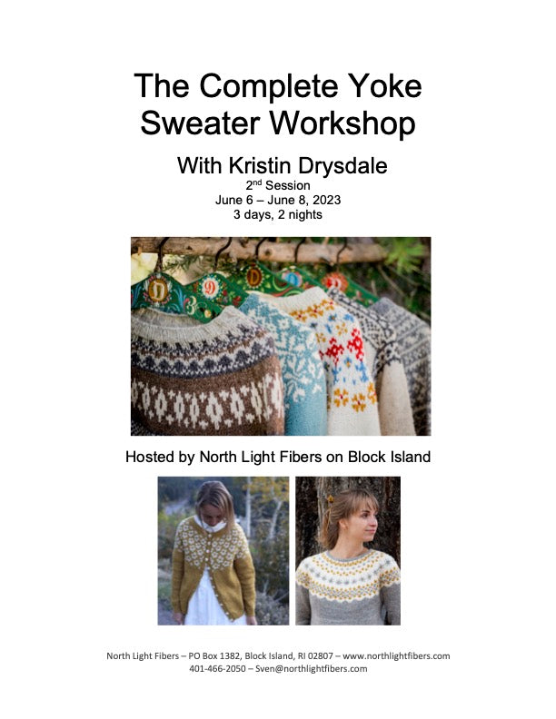The Complete Yoke Sweater Workshop 2nd Session with Kristin Drysdale - Companion